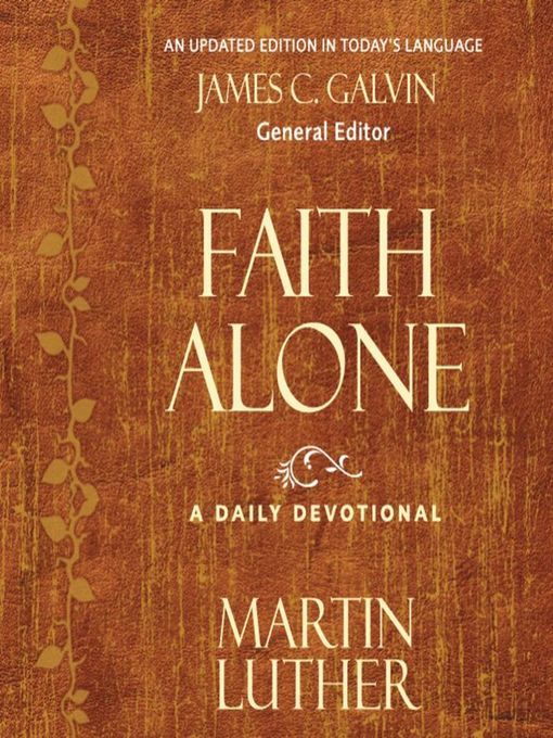 Title details for Faith Alone by Martin Luther - Available